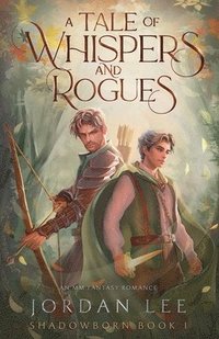 bokomslag Tale of Whispers and Rogues