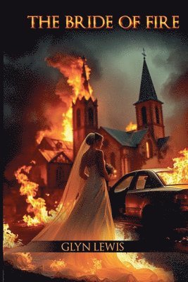 The Bride of Fire 1