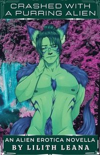 bokomslag Crashed with a Purring Alien