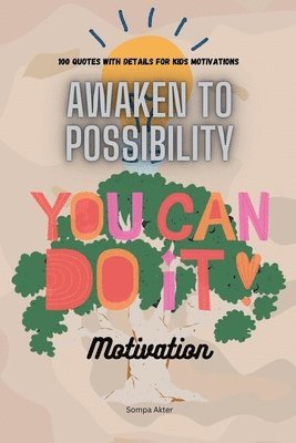 Awaken to Possibility 1