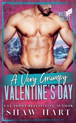 Very Grumpy Valentine's Day