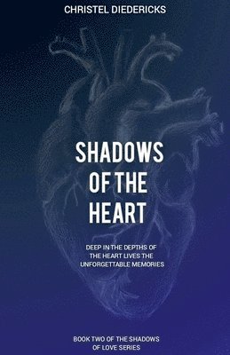 Shadows Of The Heart 1