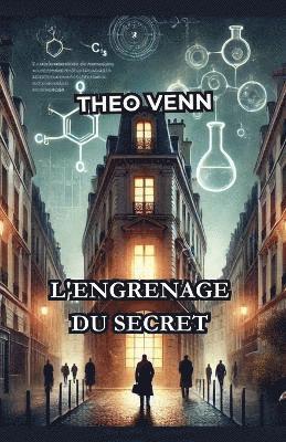 bokomslag L'Engrenage du Secret