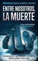 bokomslag Entre nosotros, la muerte