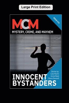 Leah R Cutter - Innocent Bystanders, Häftad