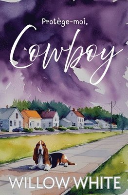 Protège-moi, Cowboy