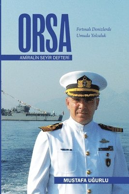 bokomslag ORSA - Amiralin Seyir Defteri