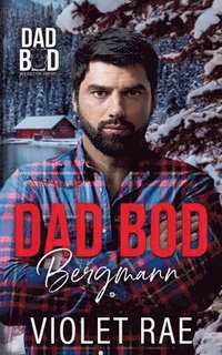 bokomslag Dad Bod Bergmann