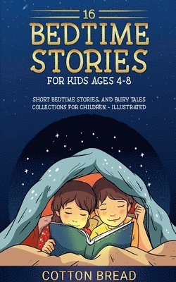 bokomslag 16 Bedtime Stories for Kids Ages 4-8