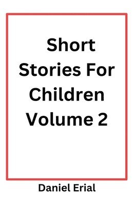 bokomslag Short Stories For Children Volume 2