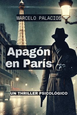 bokomslag Apagón en París: Un Thriller Psicológico