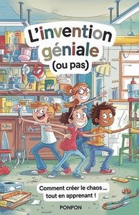 bokomslag L'Invention Gniale (ou pas)