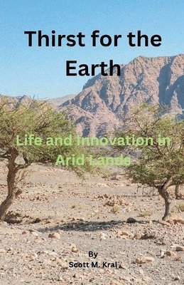 Thirst for the Earth 1