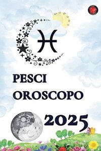 bokomslag Pesci Oroscopo 2025