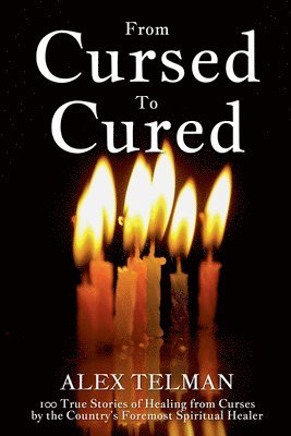 Alex Telman - From Cursed To Cured, Häftad
