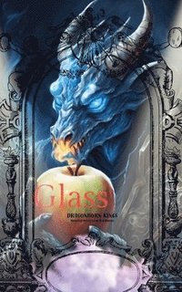 bokomslag Glass: Dragonborn Kings