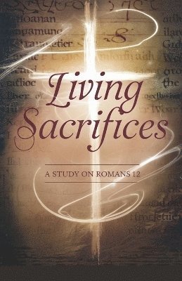 bokomslag Living Sacrifices