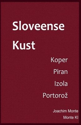 Sloveense Kust 1