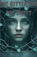 The Bitter And The Sweet 1