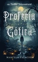bokomslag Profecía Gótica