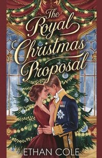 bokomslag The Royal Christmas Proposal