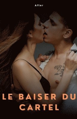 baiser cartel 1