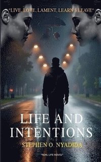 bokomslag Life and Intentions