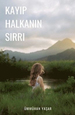 bokomslag Kay?p Halkan?n S?rr?