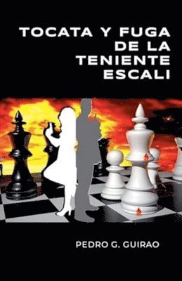 bokomslag Tocata Y Fuga de la Teniente Escali