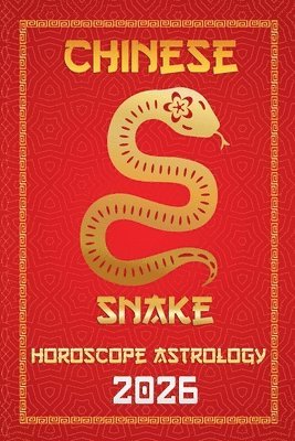 bokomslag Snake Chinese Horoscope 2026