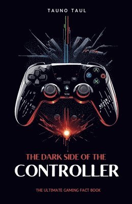 bokomslag The Dark Side of The Controller