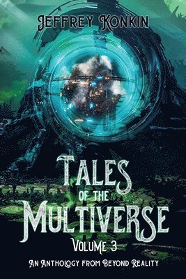 Tales of the Multiverse 1