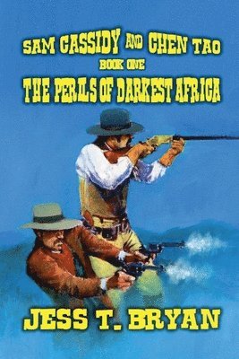 Jess T Bryan, Jess T. Bryan - Perils of Darkest Africa, Häftad