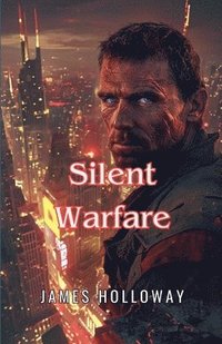 bokomslag Silent Warfare