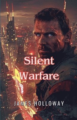 bokomslag Silent Warfare