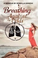 bokomslag Breathing Against The Odds
