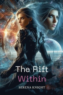 The Rift Within 1