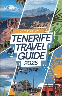 bokomslag Tenerife Travel Guide 2025