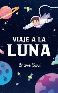 bokomslag Viaje a la Luna