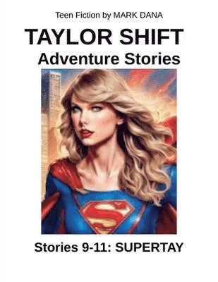 bokomslag Taylor Shift Adventure Stories (8-11)