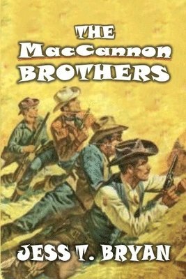 The MacCannon Brothers 1