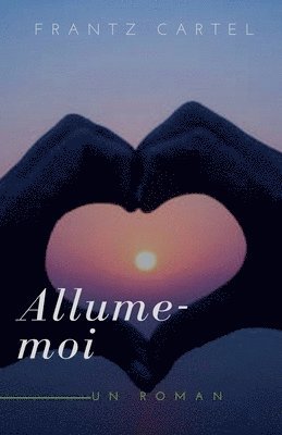 bokomslag Allume-moi