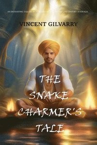 bokomslag Snake Charmer's Tale