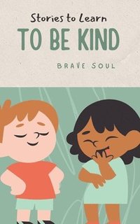 bokomslag Stories to Learn to Be Kind