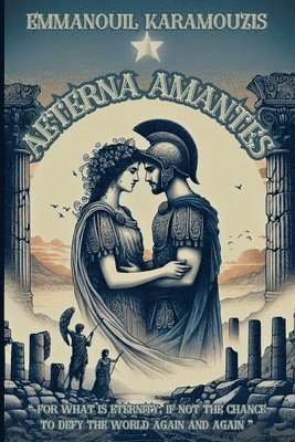 Emmanouil Karamouzis - Aeterna Amantes, Häftad