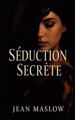 bokomslag Séduction Secrète