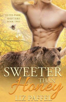 Liz Paffel - Sweeter Than Honey, Häftad