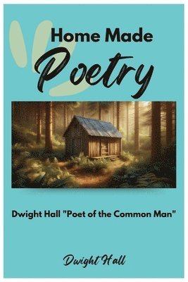 bokomslag Home Made Poetry
