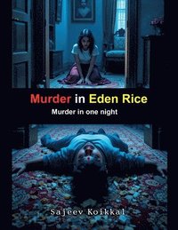 bokomslag Murder in Eden Rice