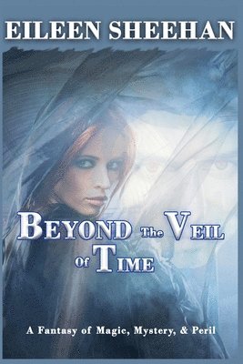 bokomslag Beyond the Veil of Time